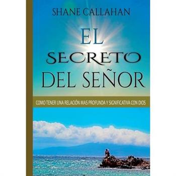 El Secreto Del Senor