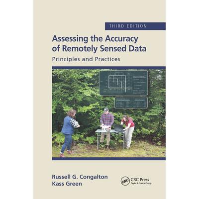 Assessing the Accuracy of Remotely Sensed Data
