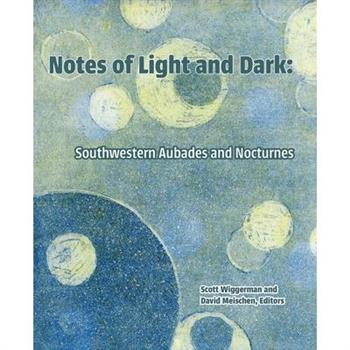 Notes of Light and Dark