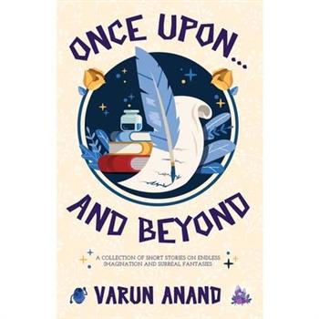 Once Upon...and Beyond