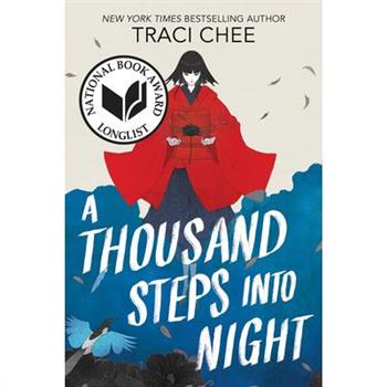 A Thousand Steps Into Night