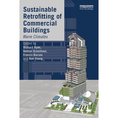 Sustainable Retrofitting of Commercial BuildingsWarm Climates
