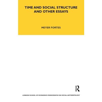 Time and Social Structure and Other Essays