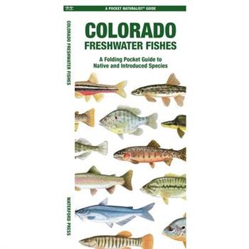 Colorado Freshwater Fishes
