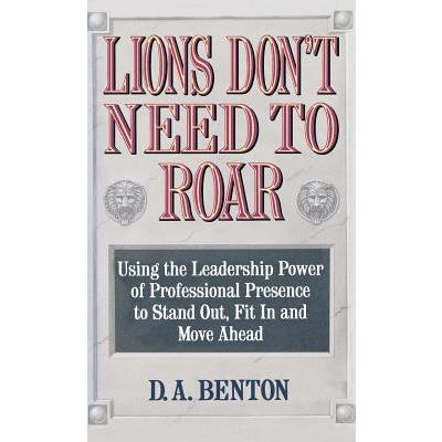 Lions Don’t Need to Roar