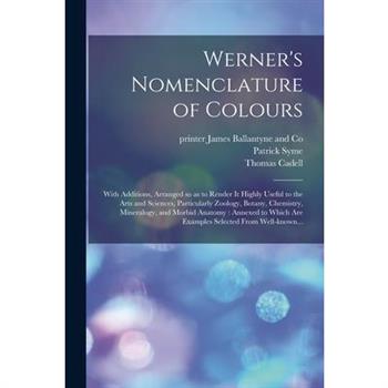 Werner's Nomenclature of Colours