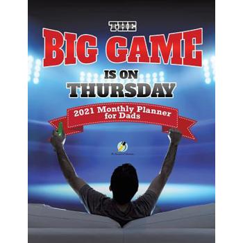 The Big Game Is On Thursday