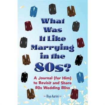 What Was It Like Marrying in the 80s?