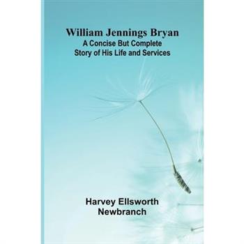 William Jennings Bryan