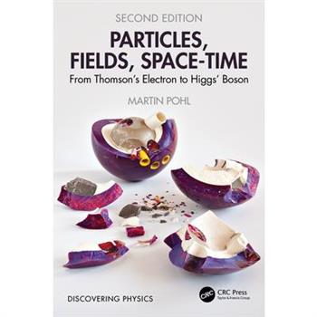 Particles, Fields, Space-Time
