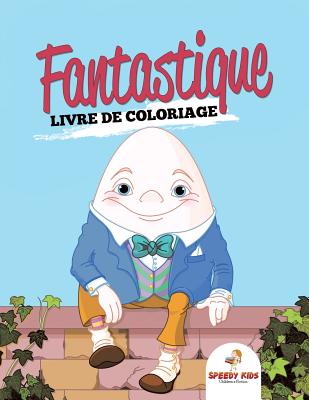 Livre de coloriage de poup矇es super fun pour filles (French Edition)