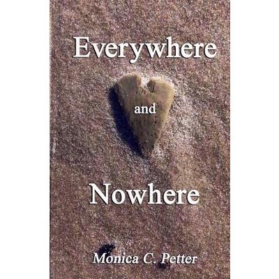 Everywhere and Nowhere