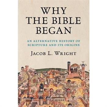 Why the Bible Began