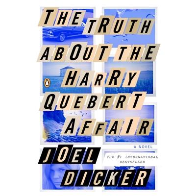 The Truth About the Harry Quebert Affair