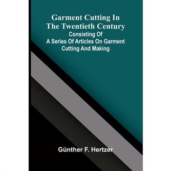 Garment cutting in the twentieth century