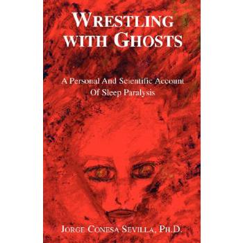 Wrestling With Ghosts