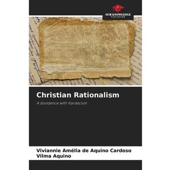 Christian Rationalism