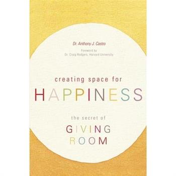 Creating Space for Happiness