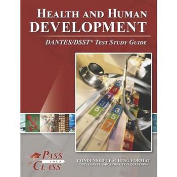 Health and Human Development DANTES/DSST Test Study Guide