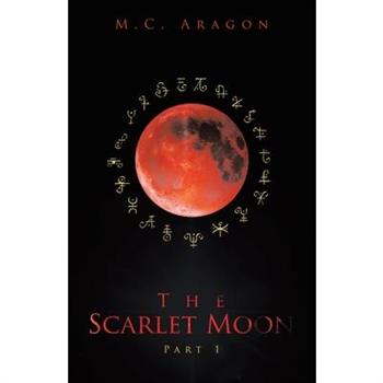 The Scarlet Moon