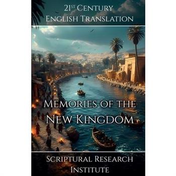 Memories of the New Kingdom