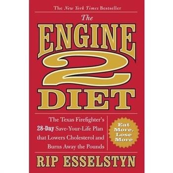 The Engine 2 Diet