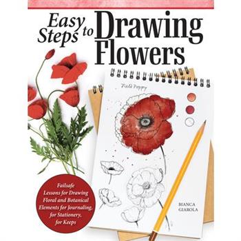 Easy Steps to Drawing Flowers