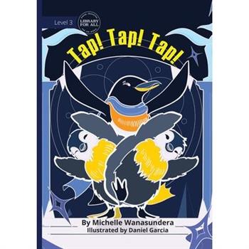 Tap! Tap! Tap!
