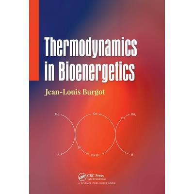 Thermodynamics in Bioenergetics