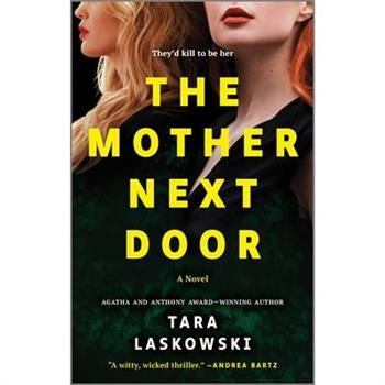 The Mother Next Door