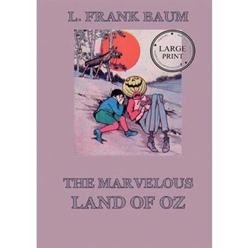 The Marvelous Land of Oz