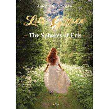 LILI GRACE - The Spheres of Eris