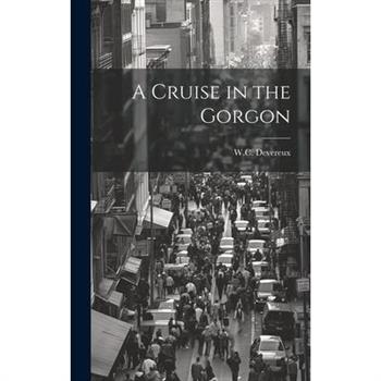 A Cruise in the Gorgon