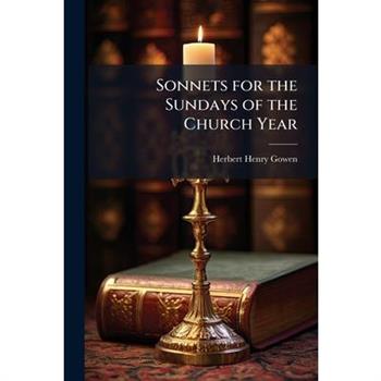 Sonnets for the Sundays of the Church Year