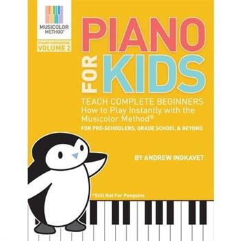 Piano For Kids Volume 2
