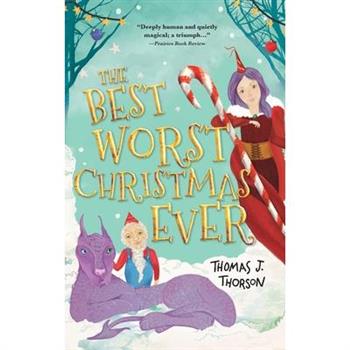 The Best Worst Christmas Ever