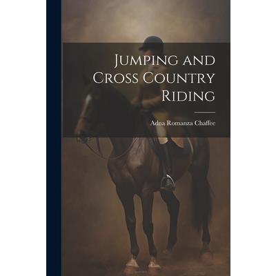 Jumping and Cross Country Riding
