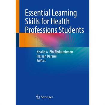 Essential Learning Skills for Health Professions Students