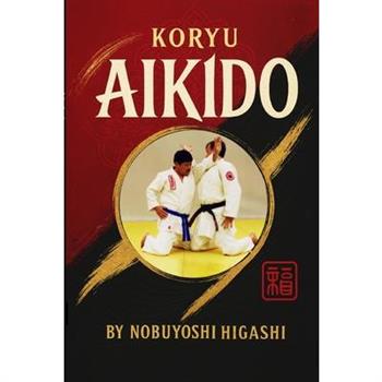 Koryu Aikido