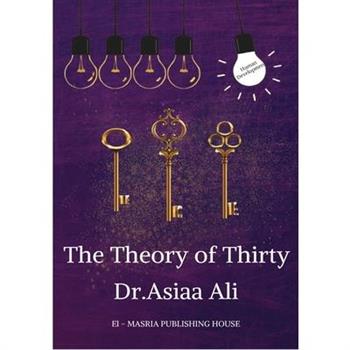 The theory of Thirty