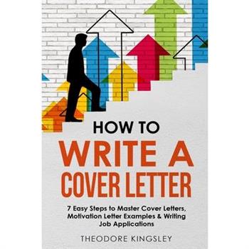 How to Write a Cover Letter