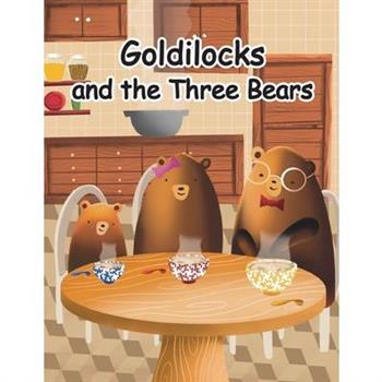 Goldilocks and the Three Bears