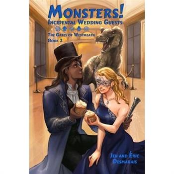Monsters! Incidental Wedding Guests