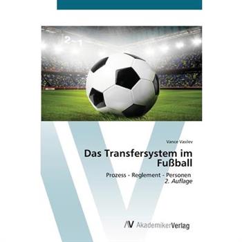 Das Transfersystem im Fu?ball