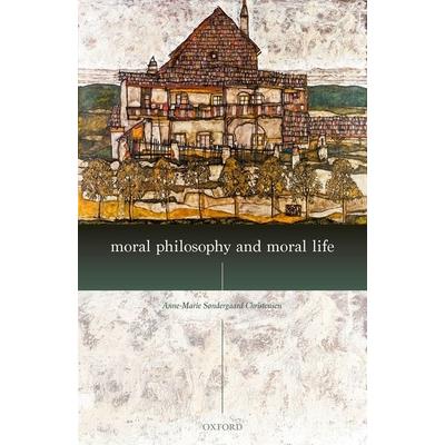 Moral Philosophy and Moral Life
