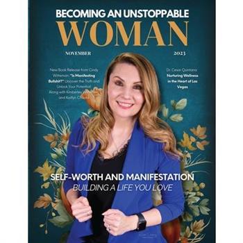 Becoming An Unstoppable Woman Magazine