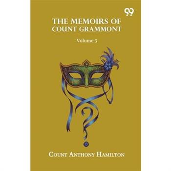 The Memoirs Of Count Grammont