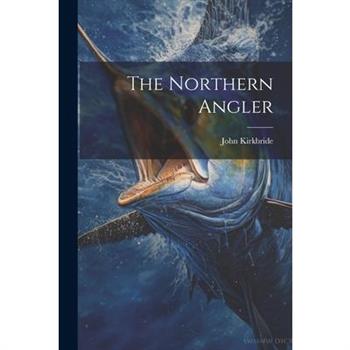 The Northern Angler