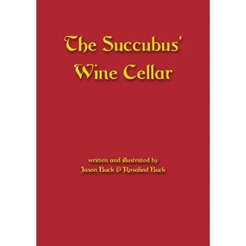 The Succubus' Wine Cellar