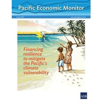 Pacific Economic Monitor - August 2022